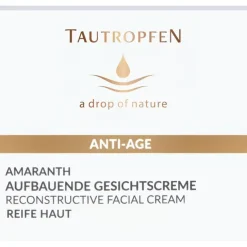 Amaranth Anti-Age Solutions Aufbauende Gesichtscreme von TAUTROPFEN